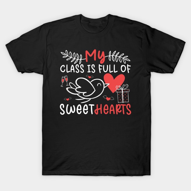 My Class is Full of Sweethearts Valentine Day autism Teacher T-Shirt by Benzii-shop 